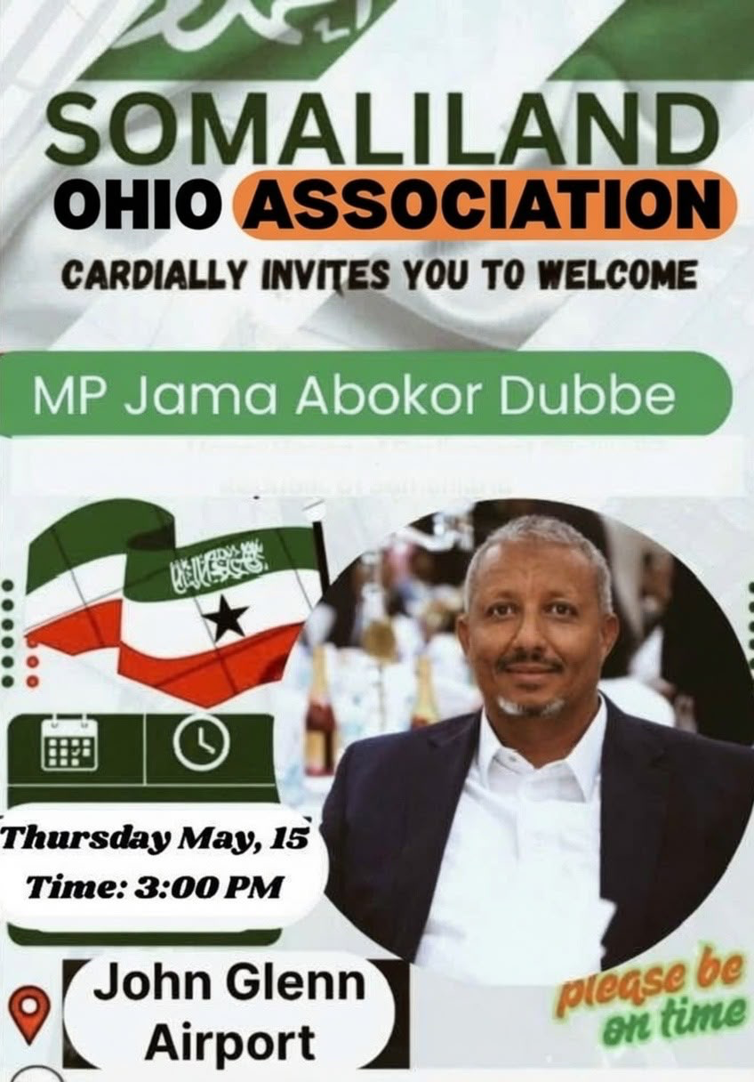 Flyer for the Somaliland Ohio Association welcome of MP Jama Abokor Dubbe on May 15, 2025